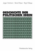 Cover-Bild zum Titel 'Geschichte der politischen Ideen' von 'Jürgen Hartmann, Bernd Meyer, Birgit Oldopp'