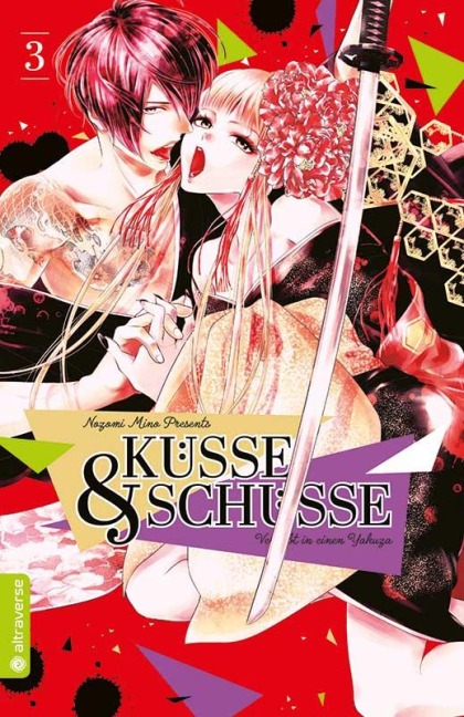 Küsse und Schüsse - Verliebt in einen Yakuza 03 - Nozomi Mino
