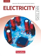 Cover-Bild zum Titel 'Matters Technik A2-B2 - Electricity Matters - Englisch für elektrotechnische Berufe' von 'Michael Benford, Manfred Thönicke, Robert Kleinschroth, Isobel E. Williams, Kenneth Thomson'
