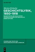 Cover-Bild zum Titel 'Geschichtslyrik, 1850-1918' von 'Merten Kröncke'