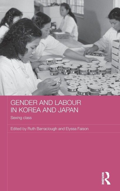 Gender and Labour in Korea and Japan - 