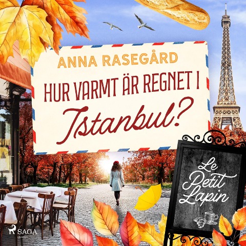 Hur varmt är regnet i Istanbul? - Anna Rasegård