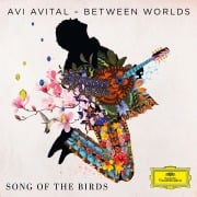 Cover-Bild zum Titel 'Song Of Birds' von 'Avi Avital'