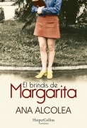Cover-Bild zum Titel 'El Brindis de Margarita (Margarita's Toast - Spanish Edition)' von 'Ana Alcolea'
