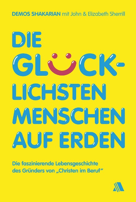 Die glücklichsten Menschen auf Erden - Demos Shakarian