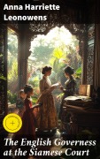Cover-Bild zum Titel 'The English Governess at the Siamese Court' von 'Anna Harriette Leonowens'