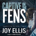 Cover-Bild zum Titel 'Captive on the Fens' von 'Joy Ellis'