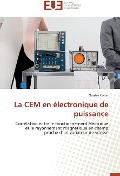 Cover-Bild zum Titel 'La CEM en électronique de puissance' von 'Ouafae Cohin'