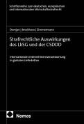 Cover-Bild zum Titel 'Strafrechtliche Auswirkungen des LkSG und der CSDDD' von 'Till Zimmermann, Daniela Domjan, Julian Brockhues'
