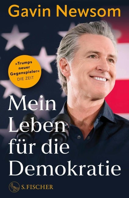 Mein Leben für die Demokratie - Gavin Newsom