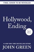 Cover-Bild zum Titel 'Hollywood, Ending (Signed Edition)' von 'John Green'