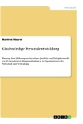Cover-Bild zum Titel 'Glaubwürdige Personalentwicklung' von 'Manfred Maurer'