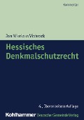 Hessisches Denkmalschutzrecht - Tomas Boennecken, Till Kemper