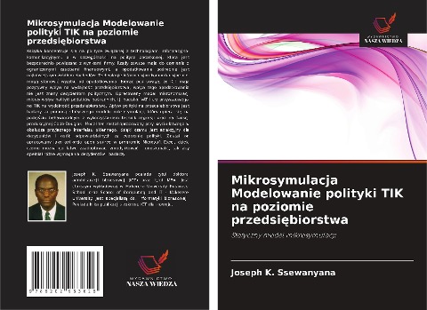 Mikrosymulacja Modelowanie polityki TIK na poziomie przedsi¿biorstwa - Joseph K. Ssewanyana