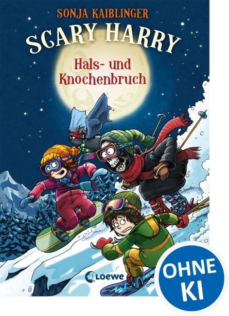 Scary Harry (Band 6) - Hals- und Knochenbruch - Sonja Kaiblinger