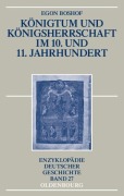 Cover-Bild zum Titel 'Königtum und Königsherrschaft im 10. und 11. Jahrhundert' von 'Egon Boshof'