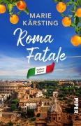 Cover-Bild zum Titel 'Roma Fatale' von 'Marie Kärsting'