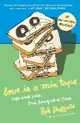 Cover-Bild zum Titel 'Love Is a Mix Tape' von 'Rob Sheffield'