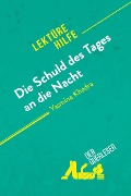 Die Schuld des Tages an die Nacht von Yasmina Khadra (Lektürehilfe) - Ludivine Auneau, derQuerleser