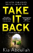 Cover-Bild zum Titel 'Take It Back' von 'Kia Abdullah'