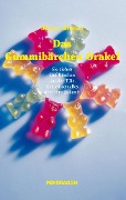 Cover-Bild zum Titel 'Das Gummibärchen Orakel' von 'Dietmar Bittrich'