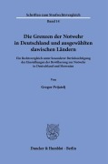 Cover-Bild zum Titel 'Die Grenzen der Notwehr in Deutschland und ausgewählten slawischen Ländern.' von 'Gregor Prijatelj'