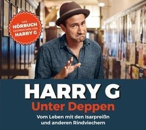 Unter Deppen-Das Hörbuch - Harry G