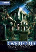 Cover-Bild zum Titel 'Overlord Light Novel 07 HARDCOVER' von 'Kugane Maruyama, So-Bin'