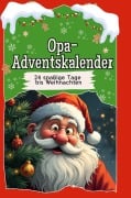 Cover-Bild zum Titel 'Opa-Adventskalender' von 'Florian Krause'