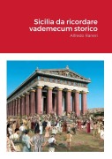 Sicilia da ricordare Vademecum storico - Alfredo Raneri