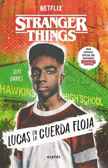 Stranger Things: Lucas En La Cuerda Floja / Lucas on the Line - Suyi Davies