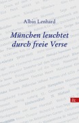 Cover-Bild zum Titel 'München leuchtet durch freie Verse' von 'Albin Lenhard'
