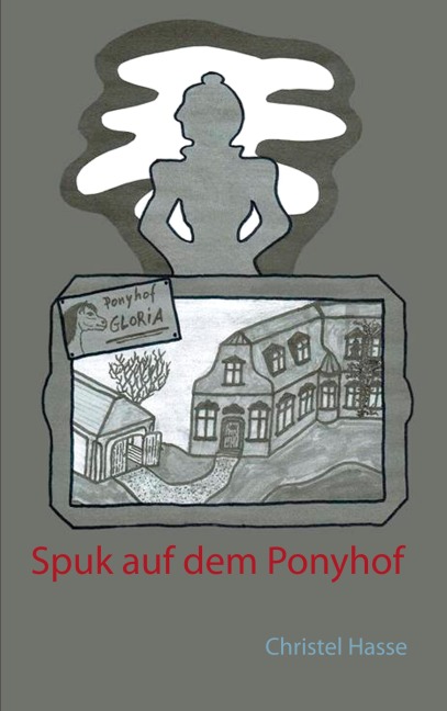 Spuk auf dem Ponyhof - Christel Hasse