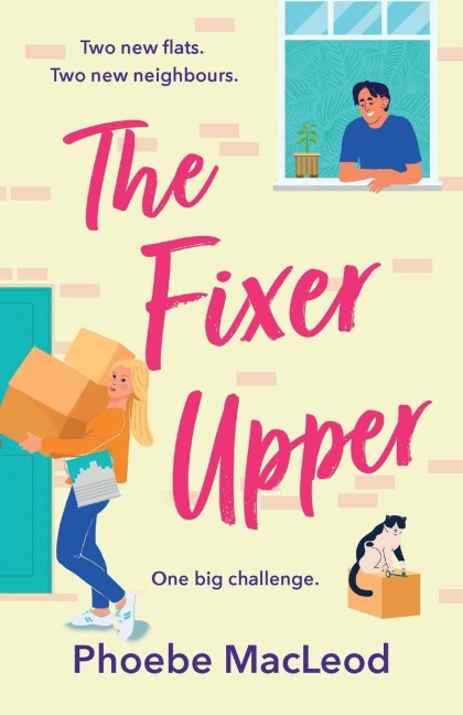 The Fixer Upper - Phoebe Macleod