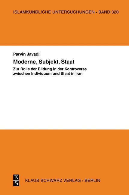Moderne, Subjekt, Staat - Parvin Javadi