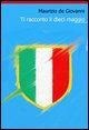 Ti racconto il dieci maggio - Maurizio De Giovanni