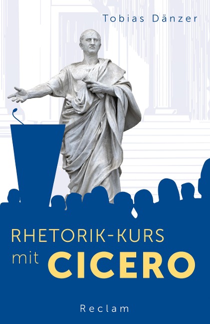 Rhetorik-Kurs mit Cicero - Tobias Dänzer