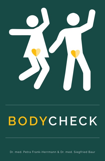 BodyCheck: Wissen rund um den Körper für Jugendliche und junge Erwachsene - Petra Frank-Herrmann, Siegfried Baur
