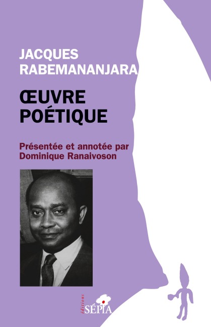 Jacques Rabemananjara - Dominique Ranaivoson