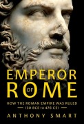 Cover-Bild zum Titel 'Emperor of Rome' von 'Anthony Smart'