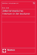 Cover-Bild zum Titel 'Unternehmerisches Ermessen in der Insolvenz' von 'Stefan Kühl'