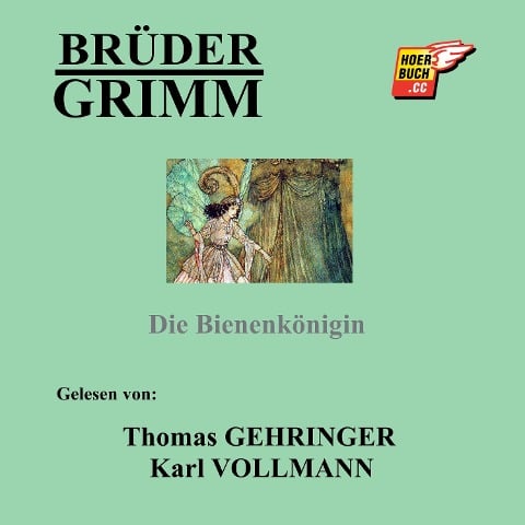 Die Bienenkönigin - Brüder Grimm