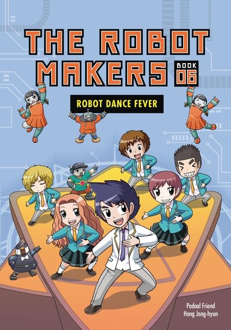 Robot Dance Fever - Friend Podoal