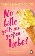 Cover-Bild zum Titel 'Wo bitte geht's zur großen Liebe?' von 'Sophia Money-Coutts'
