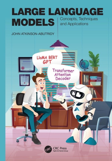 Large Language Models - John Atkinson-Abutridy