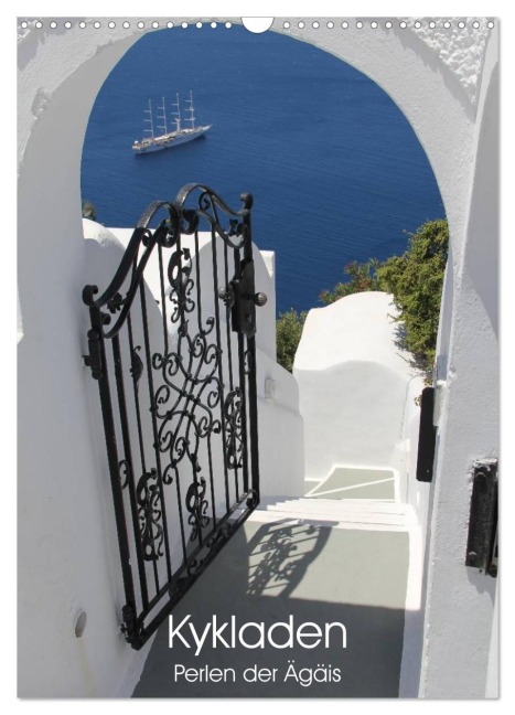 Kykladen, Perlen der Ägäis (Wandkalender 2026 DIN A3 hoch), CALVENDO Monatskalender - 