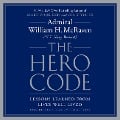 The Hero Code - William H McRaven