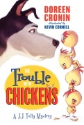 Cover-Bild zum Titel 'The Trouble with Chickens' von 'Doreen Cronin'