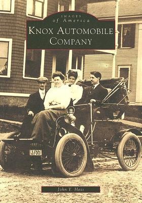 Knox Automobile Company - John y Hess