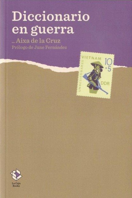 Diccionario en guerra - Aixa de la Cruz Ventosa